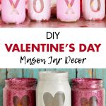 DIY Valentine's Day Mason Jar Decor