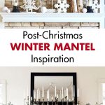 Post-Christmas Winter Mantel Inspiration