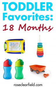 Toddler Favorites: 18 Months