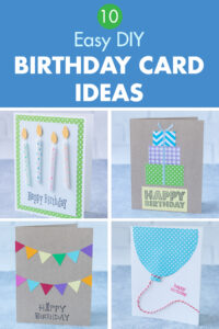 10 Easy DIY Birthday Card Ideas