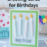 DIY Greeting Cards for Birthdays