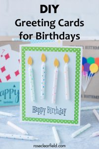 DIY Greeting Cards for Birthdays