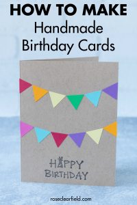 How to Make Handmade Birthday Cards