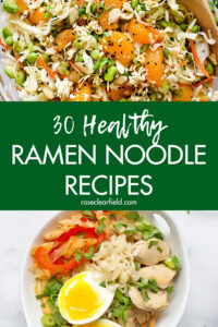 30 Healthy Ramen Noodle Recipes