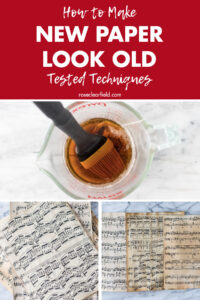 How to Make New Paper Look Old Tested Techniques