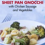 Sheet Pan Gnocchi With Chicken Sausage and Vegetables