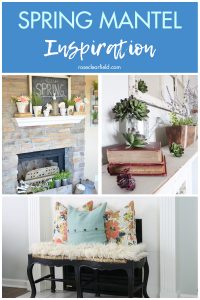 Spring Mantel Inspiration