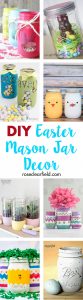 Create your own DIY Easter mason jar decor in minutes! This simple, whimsical holiday decor comes together in minutes. #Easter #DIY #masonjars | https://www.roseclearfield.com