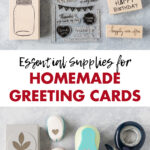 Essential Supplies for Homemade Greeting Cards