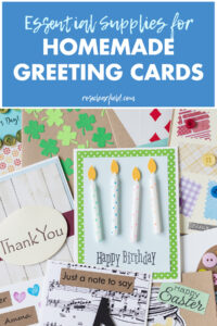Essential Supplies for Homemade Greeting Cards