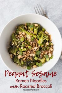 Peanut sesame Ramen noodles with roasted broccoli. Quick lunch recipe packed with so much flavor! #sesameRamen #peanutnoodles #lunchrecipe | https://www.roseclearfield.com