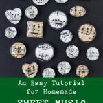 An Easy Tutorial for Homemade Sheet Music Glass Magnets