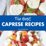 The Best Caprese Recipes