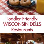 Toddler-Friendly Wisconsin Dells Restaurants