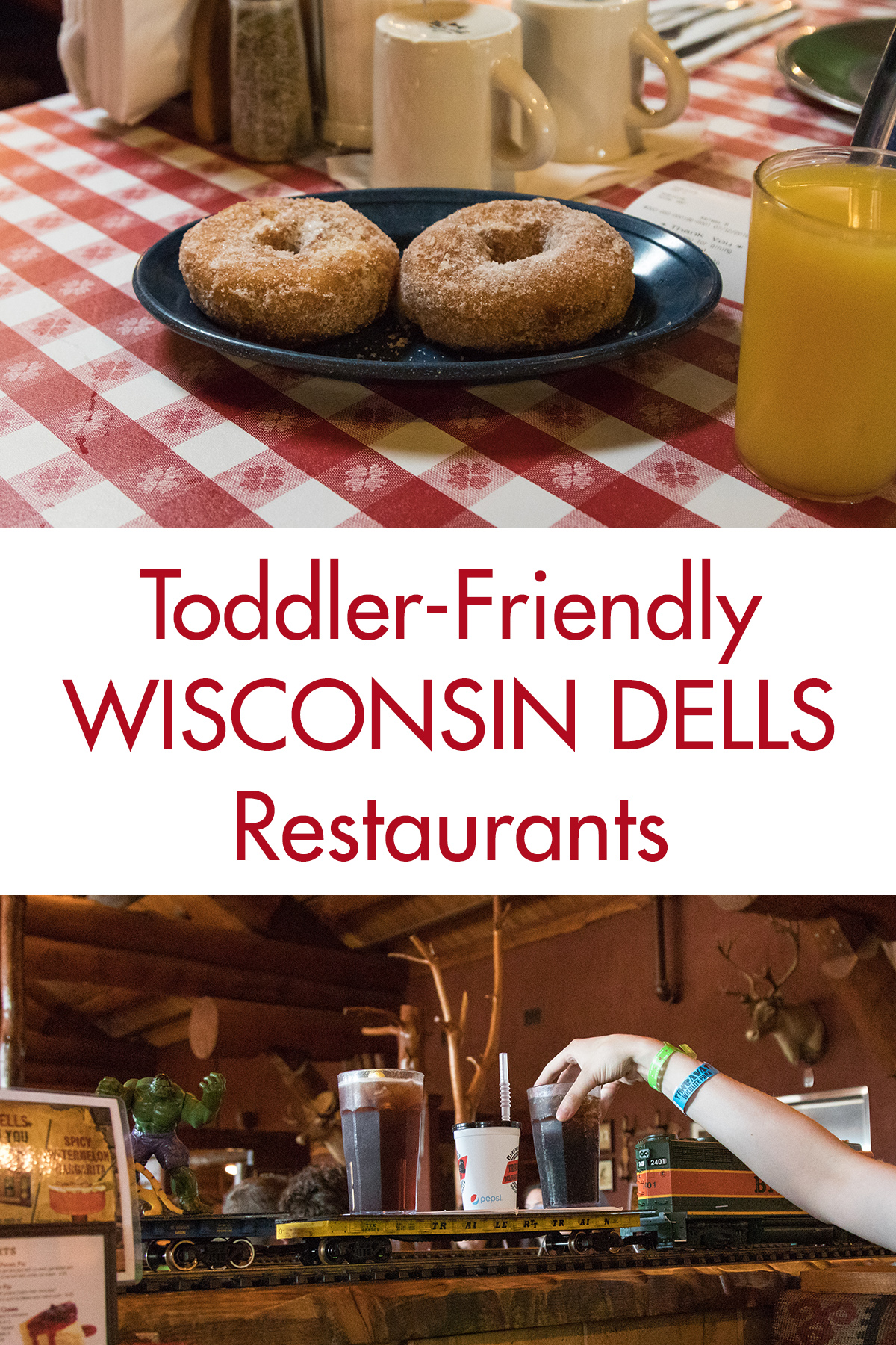Toddler Friendly Wisconsin Dells Restaurants • Rose Clearfield