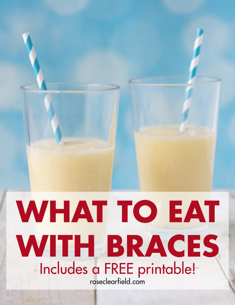 What to Eat with Braces. My best recommendations to keep you eating healthy, interesting food during those early months with braces. Includes a FREE printable! #braces #whattoeatwithbraces #bracesfriendlyfoods