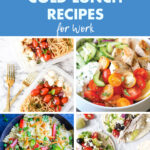 50 Quick Healthy Cold Lunch Recipes for Work