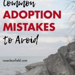 Common Adoption Mistakes to Avoid