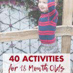 40 Activities for 18 Month Olds