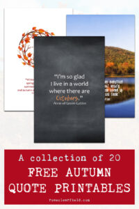 A Collection of 20 Free Autumn Quote Printables
