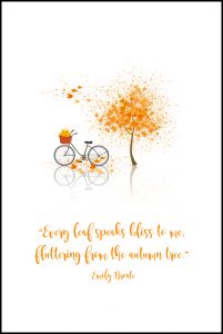 Every Leaf Speaks Bliss Emily Bronte Quote