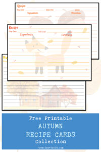 Free Printable Autumn Recipe Cards Collection