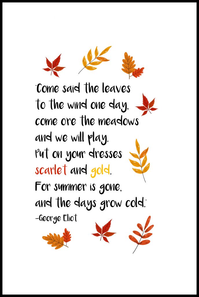 George Eliot Scarlet and Gold Fall Quote