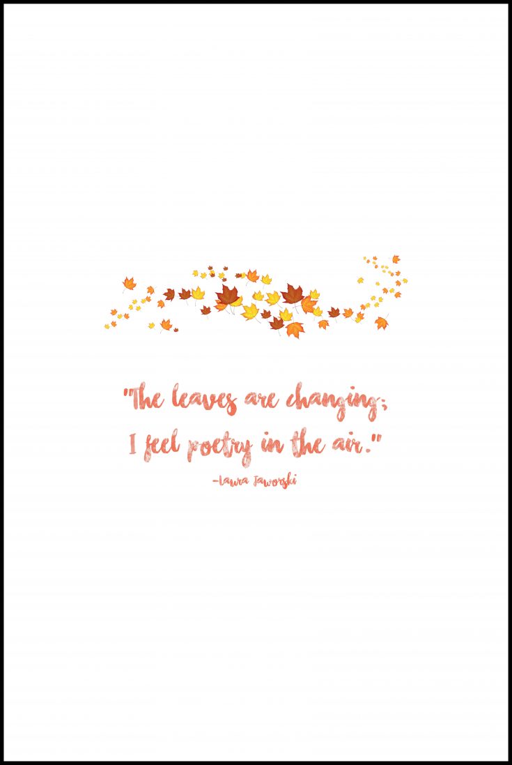 Free Autumn Quote Printables • Rose Clearfield