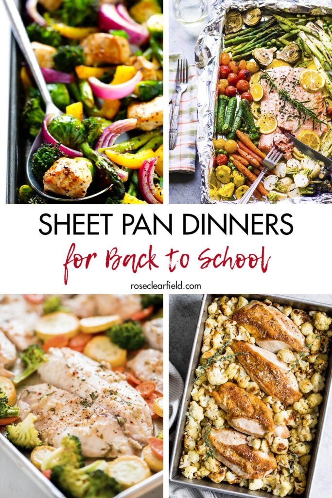 Sheet Pan Dinners for Back to School