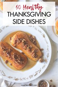 50 Healthy Thanksgiving Side Dishes