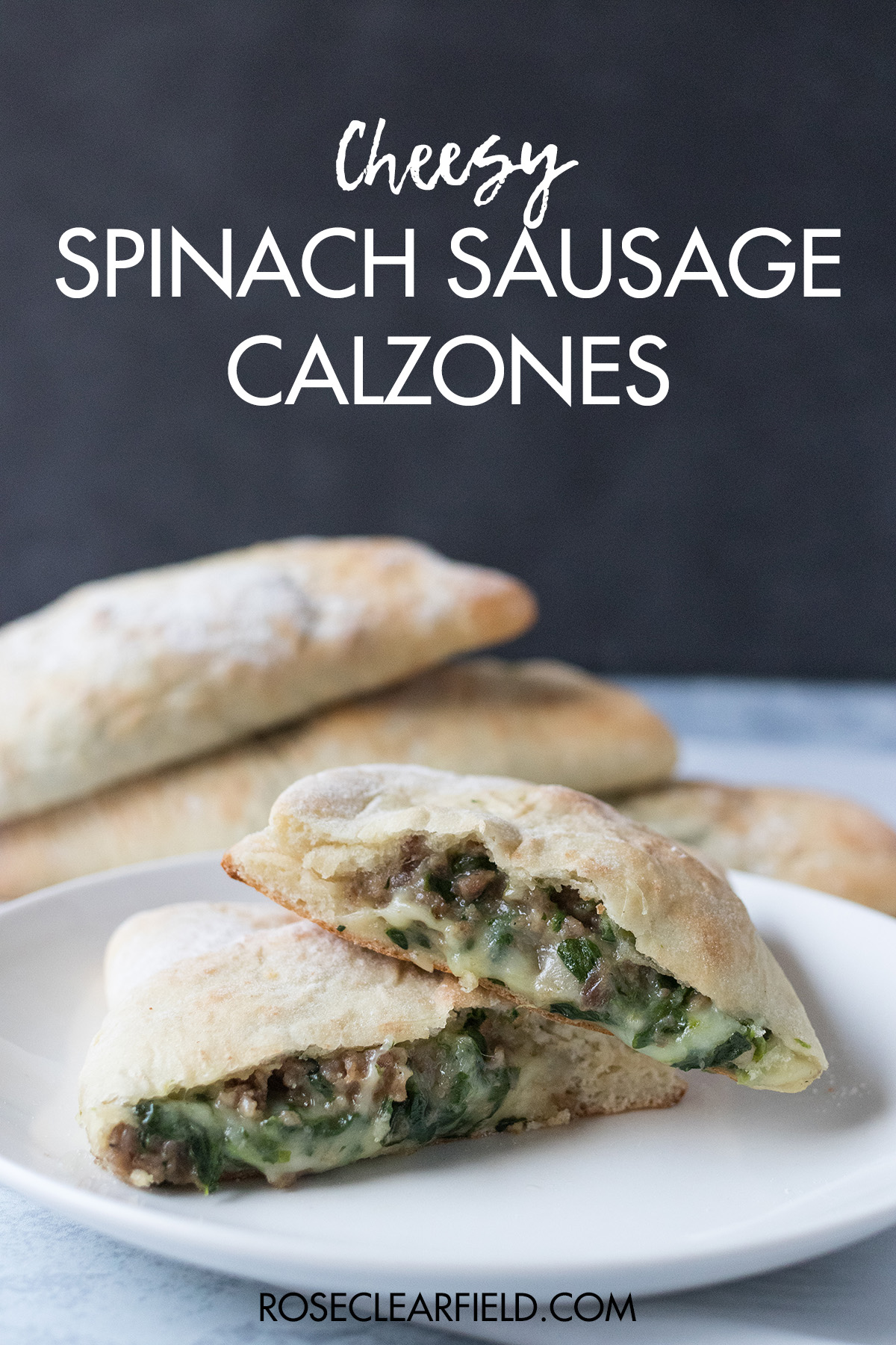 Cheesy Spinach Sausage Calzones