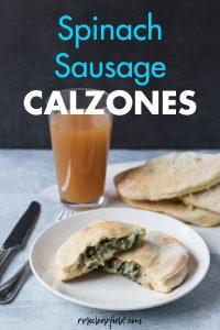 Spinach Sausage Calzones