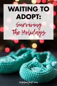 Waiting to Adopt: Surviving the Holidays