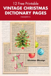 12 Free Printable Vintage Christmas Dictionary Pages