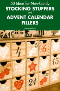 50 Ideas for Non-Candy Stocking Stuffers and Advent Calendar Fillers