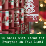 50 Small Gift Ideas for Everyone on Your List