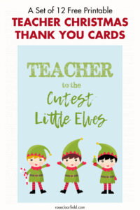 A Set of 12 Free Printable Teacher Christmas Thank You Cards
