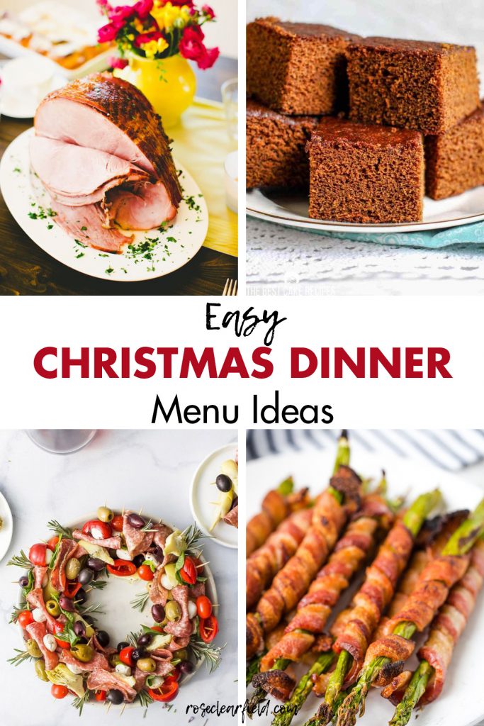 Easy Christmas Dinner Menu Ideas • Rose Clearfield