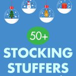 Stocking Stuffers That Aren't Candy