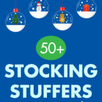 Stocking Stuffers That Aren't Candy