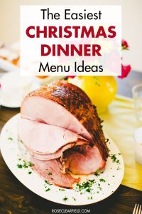 The Easiest Christmas Dinner Menu Ideas
