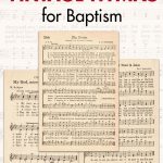 Free Printable Vintage Hymns for Baptism