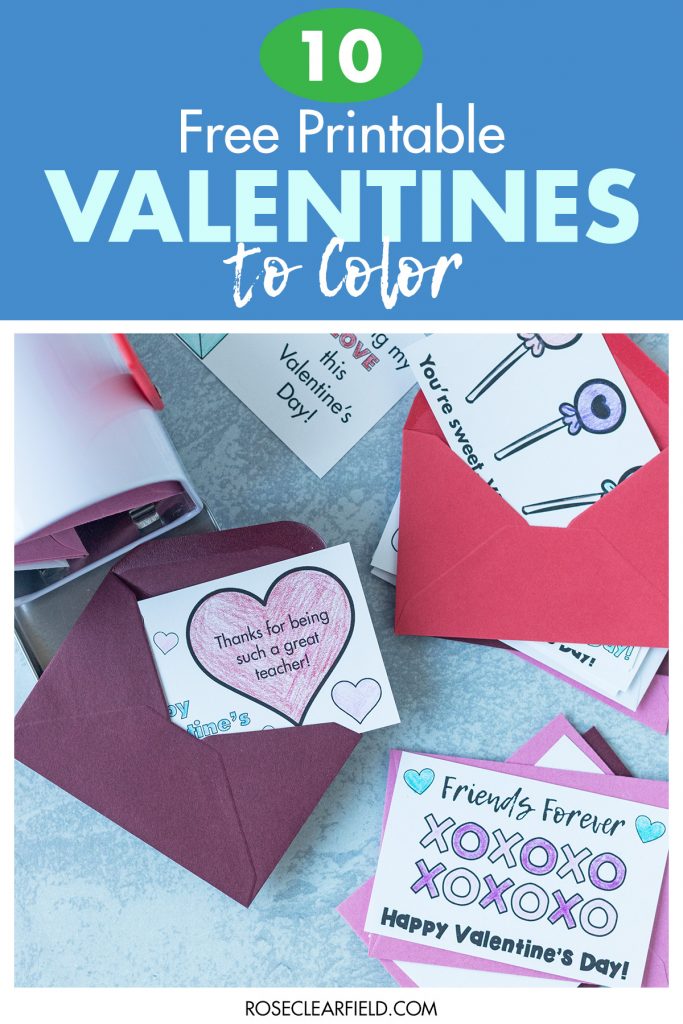 10 Free Printable Valentines to Color • Rose Clearfield 10 Free Printable Valentines to Color • Rose Clearfield