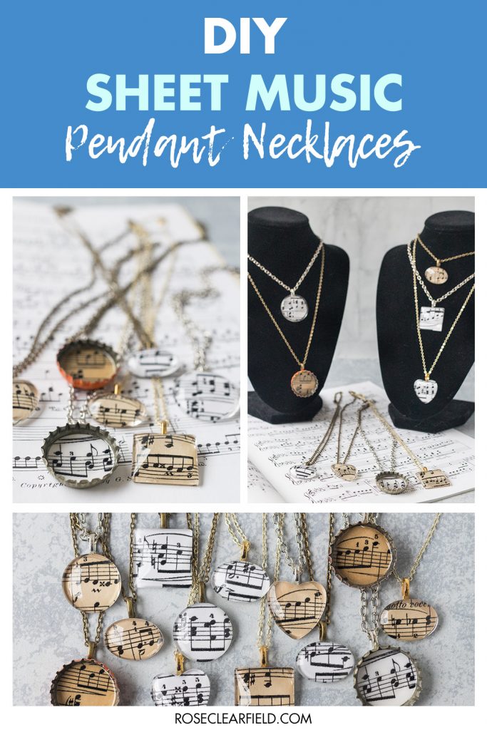 DIY Sheet Music Pendant Necklaces
