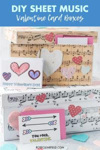 DIY Sheet Music Valentine Card Boxes