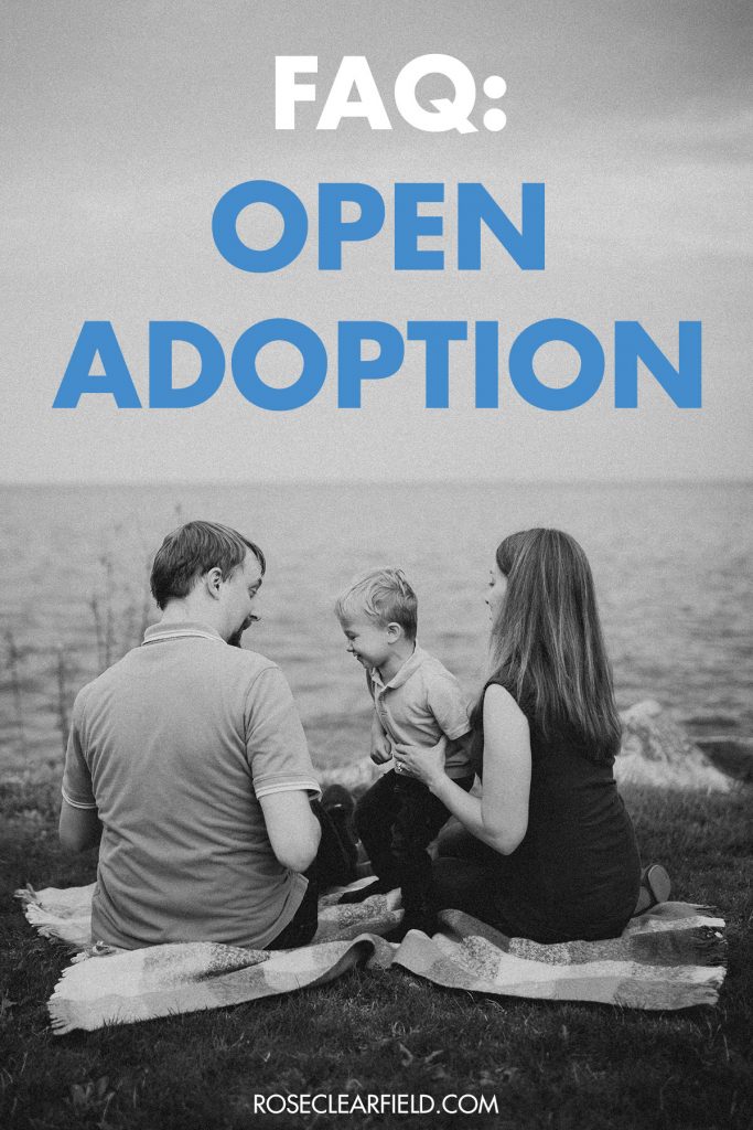 FAQ About Open Adoption