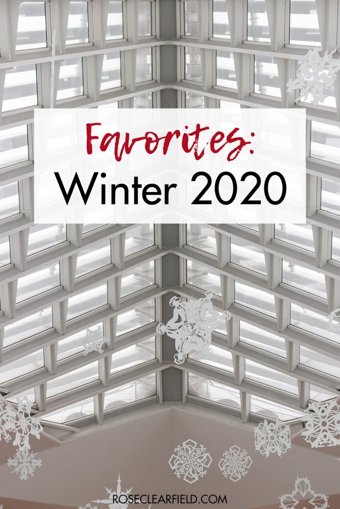 Favorites Winter 2020