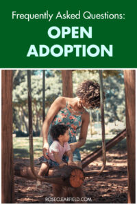 Frequently Asked Questions Open Adoption