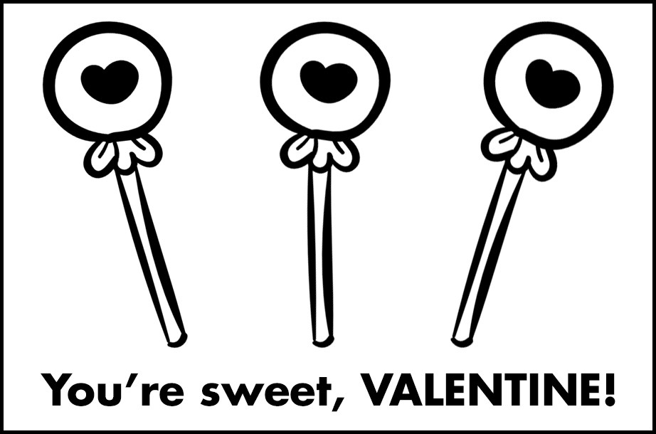 Free Printable Valentines to Color Lollipops You're Sweet