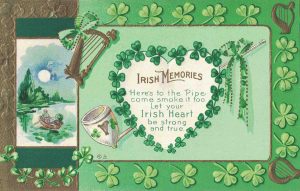 Vintage St. Patrick's Day Postcard with Irish Memories Proverb